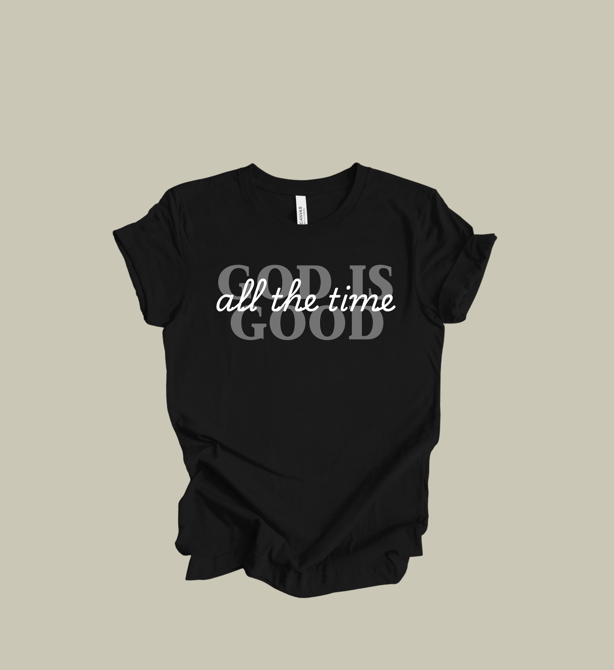 God is Good All the Time