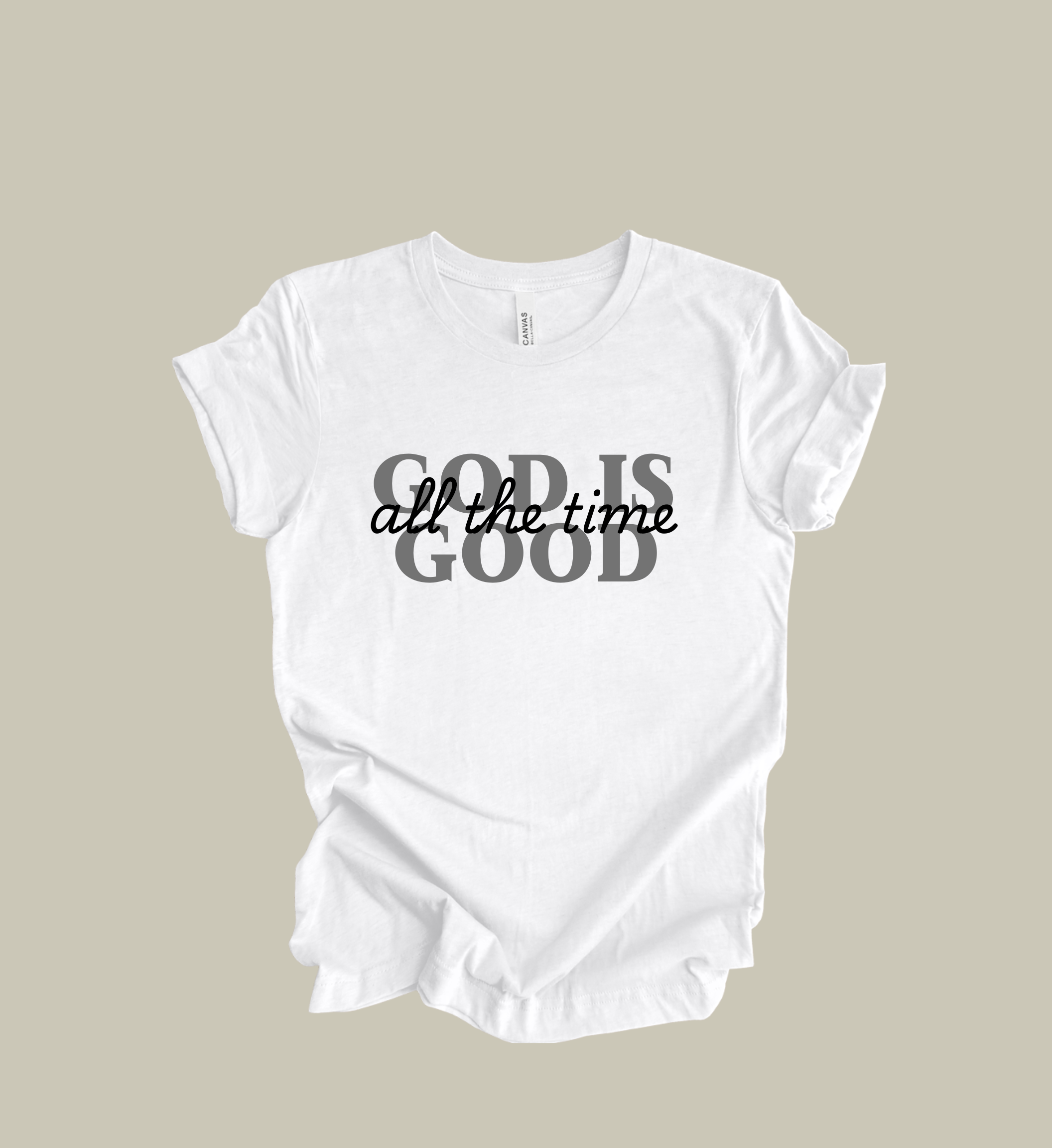 God is Good All the Time