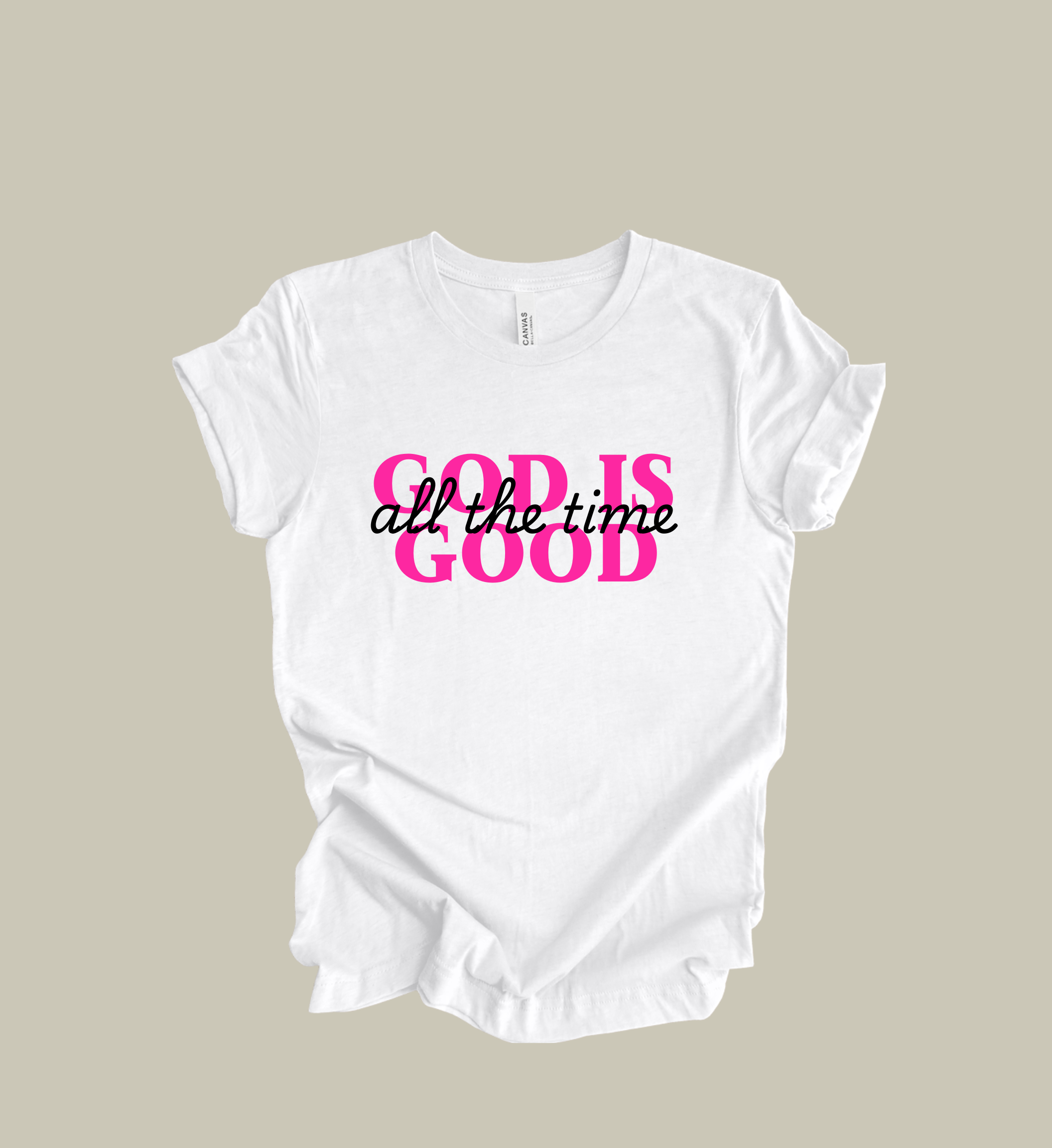 God is Good All the Time